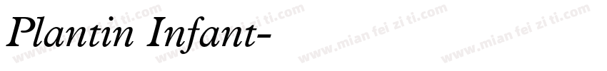 Plantin Infant字体转换